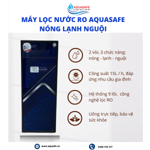 Máy lọc nước RO Aquasafe nóng - lạnh - nguội