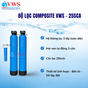 BỘ LỌC TỔNG ĐẦU NGUỒN VWS-25SCA