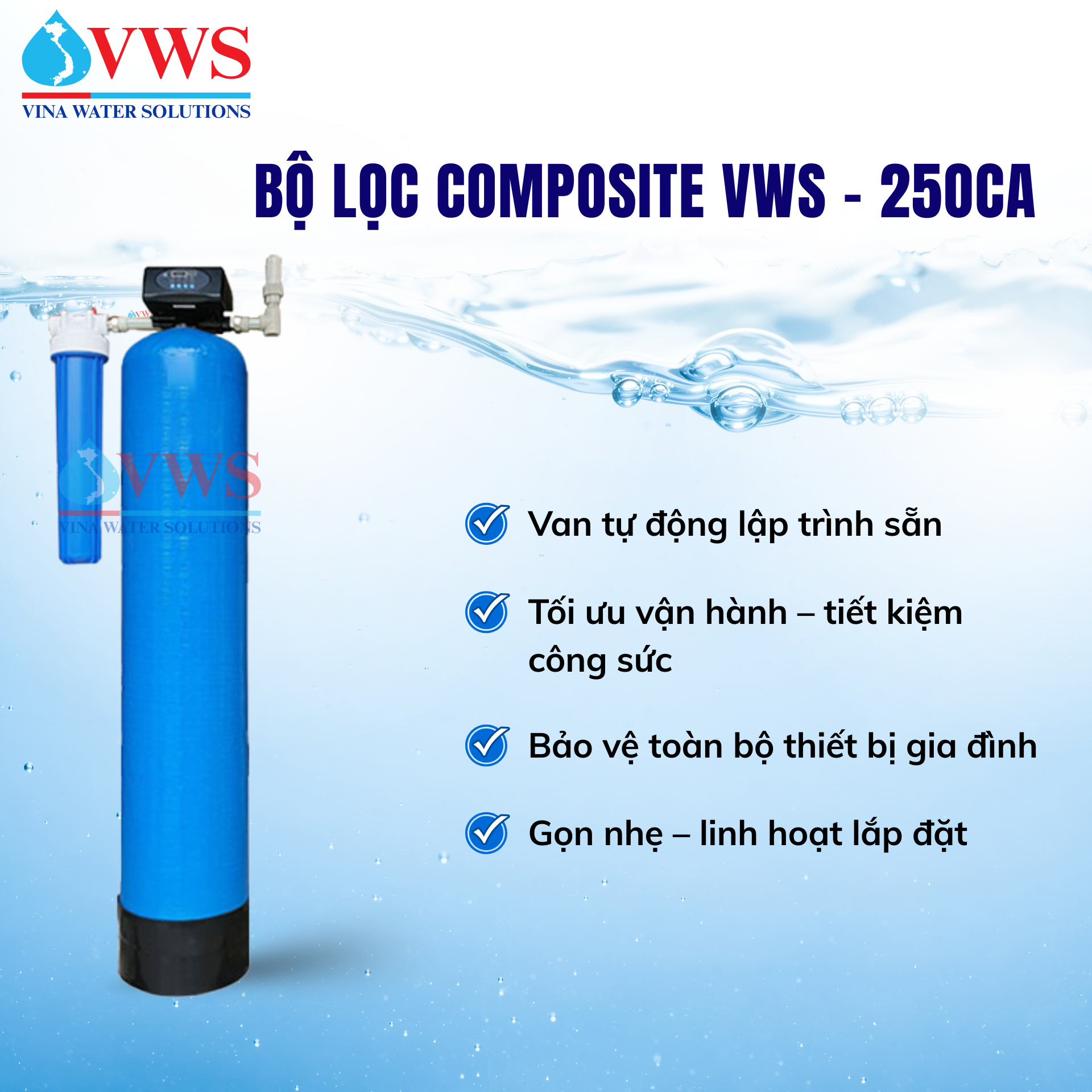 BỘ LỌC TỔNG ĐẦU NGUỒN VWS-25OCA